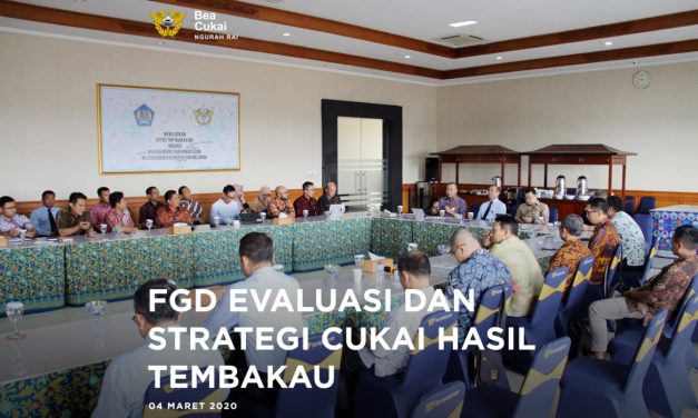 Focus Group Discussion (FGD) Cukai Hasil Tembakau
